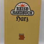 Historisches Reisebuch "Harz mit Kyffhäusergebirge"